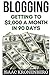 Blogging: Getting To $2,000...