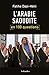 L'Arabie saoudite en 100 questions