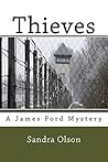 Thieves: A James Ford Mystery (James Ford Mysteries Book 7)