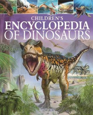 Children's Encyclopedia of Dinosaurs (Hardcover)
