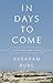 In Days to Come by Avraham Burg