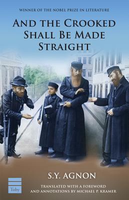 And the Crooked Shall Be Made Straight (Paperback)