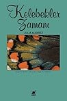 Kelebekler Zamanı