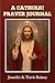 A Catholic Prayer Journal: ...