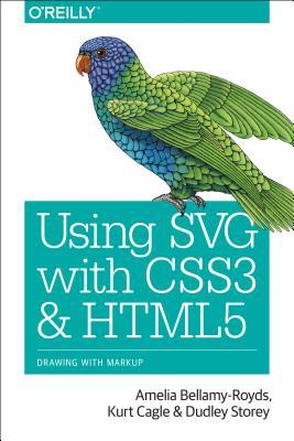 Using SVG with CSS3 and HTML5: Vector Graphics for Web Design (Paperback)