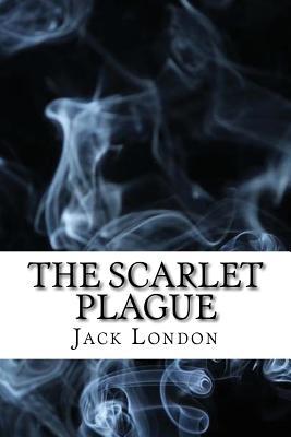 The Scarlet Plague: