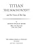 Titian the magnificent and the Venice of his day by Arthur Stanley Riggs