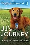 JJ's Journey: The...