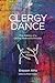 The Clergy Dance by Grayson Atha