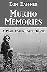Mukho Memories by Don Haffner