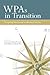 WPAs in Transition: Navigating Educational Leadership Positions