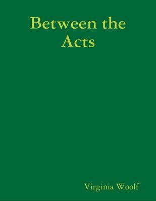 Between the Acts