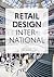 Retail Design International Vol. 2: Components, Spaces, Buildings, Pop-ups