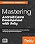 Mastering Android Game Development with Unity by Siddharth Shekar