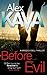 Before Evil by Alex Kava