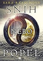 Sníh nebo popel (Sníh nebo popel, #1)