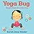 Yoga Bug: Simple Poses for ...