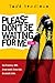 Please Don't Be Waiting For Me