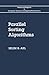 Parallel Sorting Algorithms by Selim G. Akl