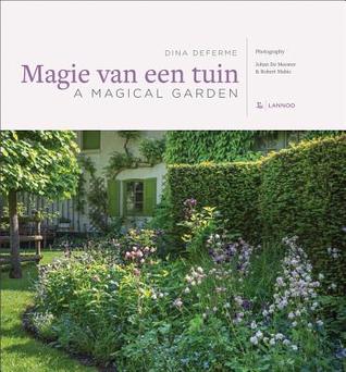 A Magical Garden: An Inspiring Walk through Paradise (Hardcover)