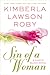 Sin of a Woman by Kimberla Lawson Roby