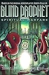 Blind Prophet, Episode 2: Spiritual Warfare