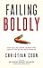 Failing Boldly: How Falling...