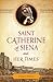 St. Catherine of Siena and Her Times by Margaret  Roberts