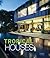 Tropical Houses: Equatorial Living Redefined