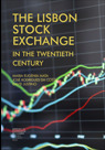 The Lisbon stock exchange in the twentieth century