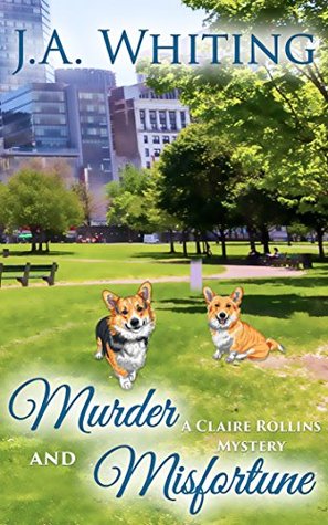 Murder and Misfortune (A Claire Rollins Mystery, #3)