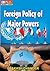 Foreign Politics Major Power by Prem Arora