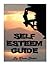 Self Esteem Guide: Boost Your Confidence and Your Inner Feelings