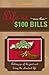 Life is More Than $100 Bills: Letting Go of the Past and Living the Abundant Life