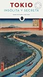 Tokio Insolita y ...