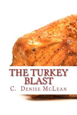 The TURKEY BLAST: 16 Pound Turkey 2 1/2 Hours in a Conventional Oven!!!
