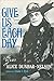 Give Us Each Day: The Diary of Alice Dunbar-Nelson
