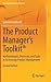 The Product Manager's Toolk...