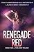Renegade Red (The Light, #2)