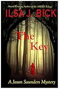 The Key: A Jason Saunders Mystery