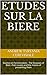 Etudes sur la Biere: Studies on Fermentation - The Diseases of Beer, their causes and the means of preventing them