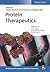 Protein Therapeutics, 2 Volume Set by Tristan Vaughan