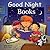 Good Night Books (Good Night Our World)