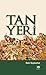 Tan Yeri