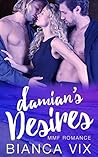 Damian's Desires (Love for Three, #1)