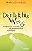 Der leichte Weg: Buddhistis...