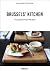 Brussels' Kitchen by Sarah Cisinski