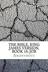 The Bible, King James version, Book 18 by Anonymous