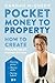 Pocket Money to Property: How to Create Financially Independent Kids
