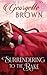 Surrendering to the Rake (A Steamy Regency Romance)